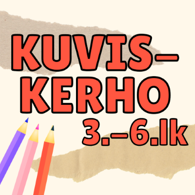 Kuviskerho 3.-6. luokkalaisille