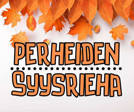 Perheiden syysrieha Syksyisiä lehtiä